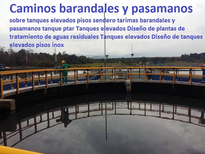 Caminos sobre tanques elevados pisos sendero tarimas barandales y pasamanos tanque ptar Tanques elevados Diseño de plantas de tratamiento de aguas residuales Tanques elevados Diseño de tanques elevados pisos inox Caminos sobre tanques elevados pisos sendero tarimas barandales y pasamanos tanque ptar Tanques elevados Diseño de plantas de tratamiento de aguas residuales Tanques elevados Diseño de tanques elevados pisos inox 0 12 3 6 5 4 7 8 9 0 Caminos sobre tanques elevados pisos sendero tarimas barandales y pasamanos tanque ptar Tanques elevados Diseño de plantas de tratamiento de aguas residuales Tanques elevados Diseño de tanques elevados pisos inox